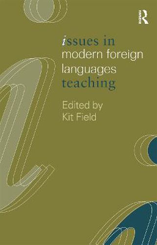 Cover image for Issues in Modern Foreign Languages Teaching