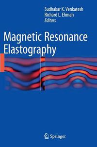 Cover image for Magnetic Resonance Elastography