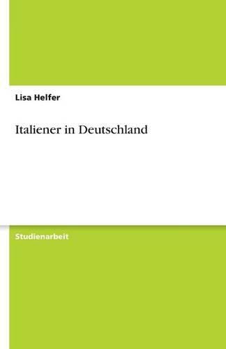 Cover image for Italiener in Deutschland