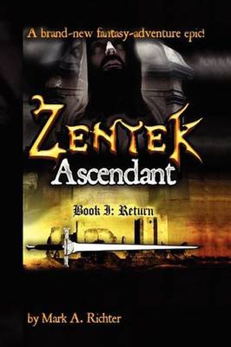 Cover image for Zentek Ascendant, Book I: Return