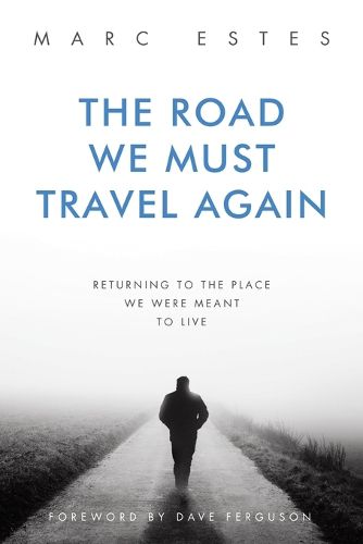 Cover image for The Road We Must Travel Again
