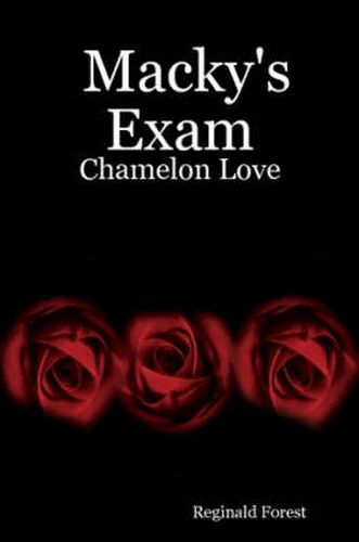 Cover image for Macky's Exam: Chamelon Love