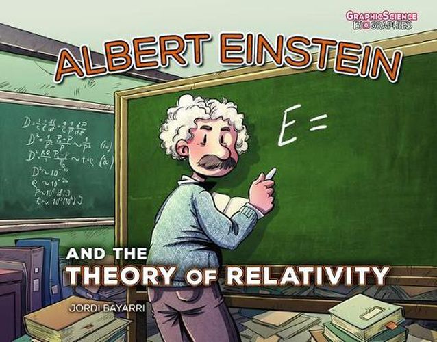 Cover image for Albert Einstein and the Theory of Relativity