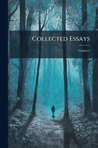 Cover image for Collected Essays, Volume 5