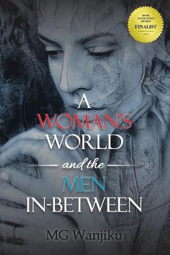 Cover image for A Woman's World and the Men In-Between