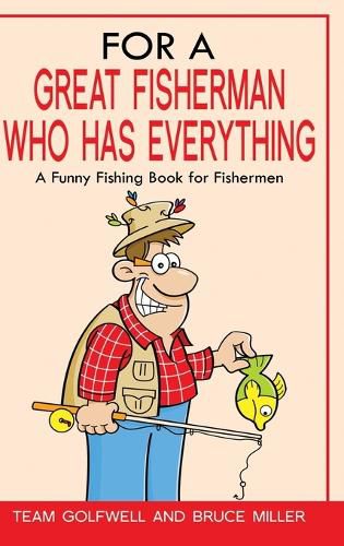 Cover image for For a Great Fisherman Who Has Everything