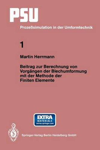 Cover image for Beitrag Zur Berechnung Von Vorgangen Der Blechumformung Mit Der Methode Der Finiten Elemente