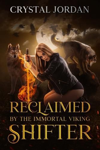Cover image for Reclaimed by the Immortal Viking Shifter