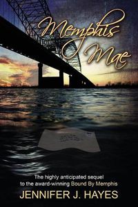 Cover image for Memphis Mae: Memphis Mae the sequel to Bound By Memphis