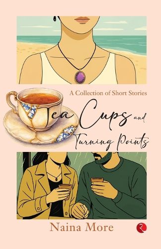 Cover image for Tea Cups and Turning Points