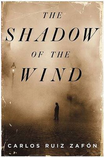 The Shadow of the Wind: A Novel