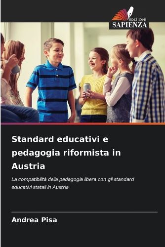 Cover image for Standard educativi e pedagogia riformista in Austria