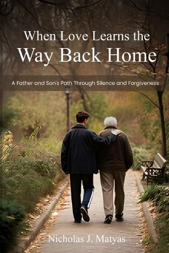 Cover image for When Love Learns the Way Back Home