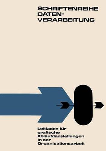 Cover image for Leitfaden Fur Grafische Ablaufdarstellungen in Der Organisationsarbeit