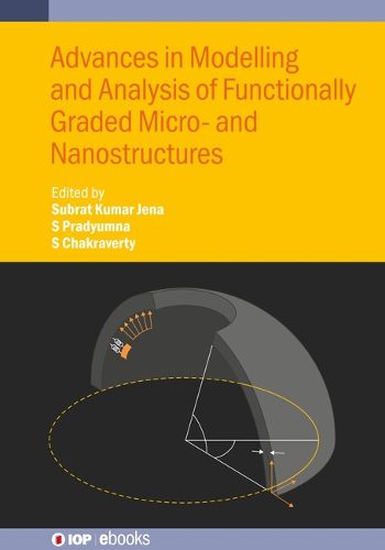 Cover image for Advances in Modelling and Analysis of Functionally Graded Micro- and Nanostructures