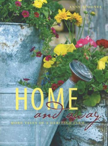 Cover image for Home and Away: More Tales of a Heritage Farm