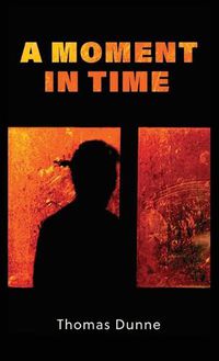 Cover image for A Moment In Time