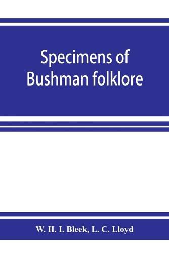 Cover image for Specimens of Bushman folklore