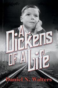 Cover image for A Dickens of A Life