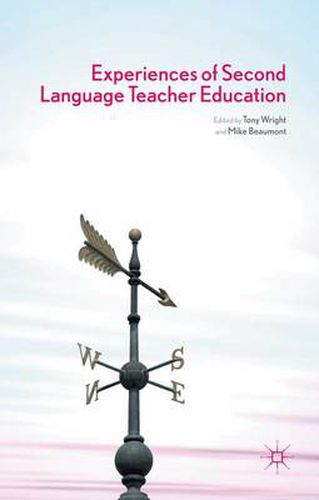 Cover image for Experiences of Second Language Teacher Education