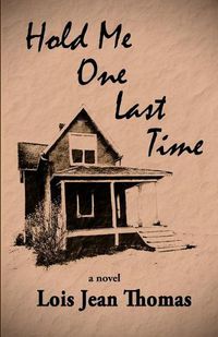 Cover image for Hold Me One Last Time