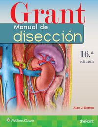 Cover image for Grant. Manual de diseccion