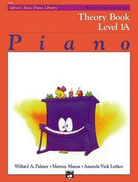 Cover image for Alfred's Basic Piano Library Theory Book 1A: Universal Edition