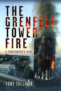 Cover image for The Grenfell Tower Fire