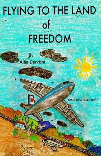 Cover image for Flying To The Land Of Freedom