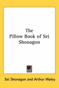 Cover image for The Pillow Book of SEI Shonagon