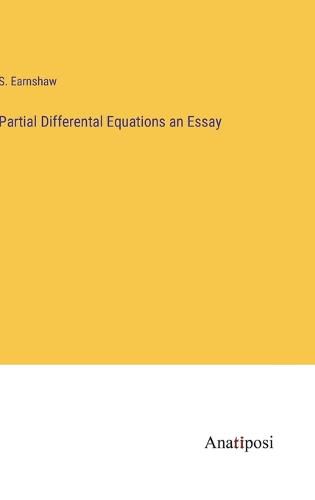 Cover image for Partial Differental Equations an Essay