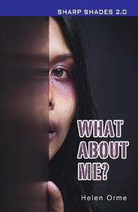 Cover image for What About Me (Sharp Shades)