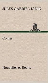 Cover image for Contes, Nouvelles et Recits