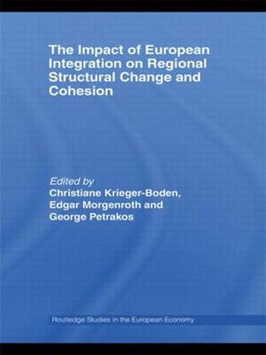 Cover image for The Impact of European Integration on Regional Structural Change and Cohesion