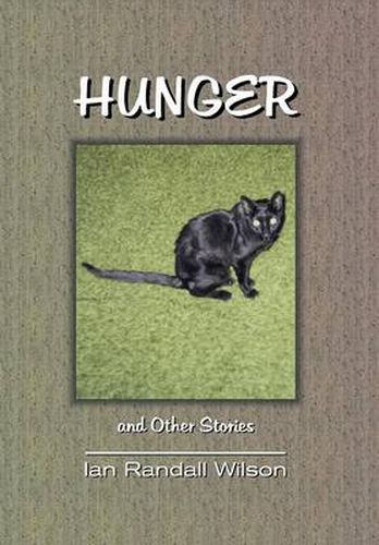 Cover image for Hunger and Other Stories