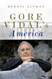Cover image for Gore Vidal: Writing America