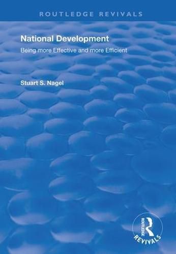 Cover image for National Development: Being More Effective and More Efficient