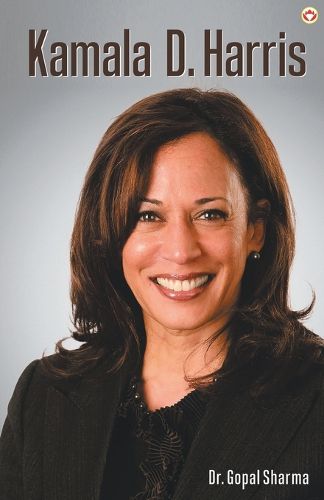 Cover image for Kamala D Harris