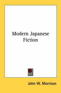 Cover image for Modern Japanese Fiction