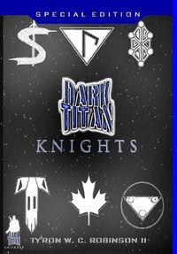 Cover image for Dark Titan Knights: First Edition