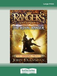 Cover image for Ranger's Apprentice The Royal Ranger 4: The Missing Prince