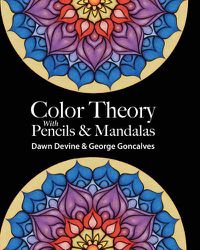 Cover image for Color Theory with Pencils & Mandalas