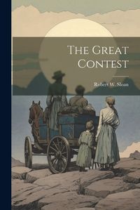 Cover image for The Great Contest