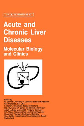 Cover image for Acute and Chronic Liver Diseases: Molecular Biology and Clinics