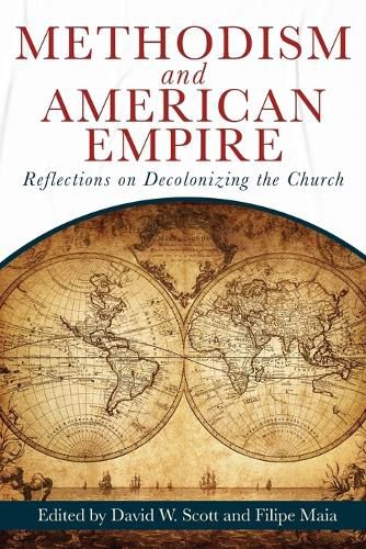 Cover image for Methodism And American Empire