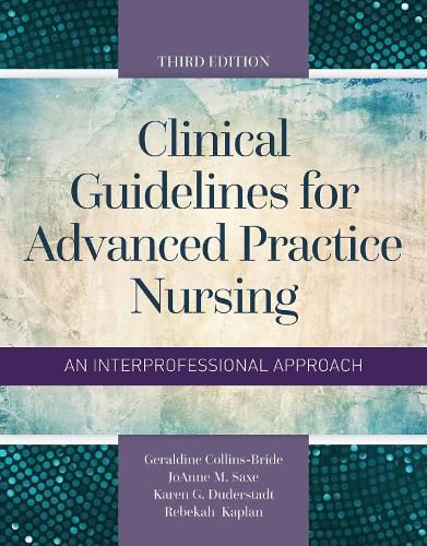 Cover image for Clinical Guidelines For Advanced Practice Nursing