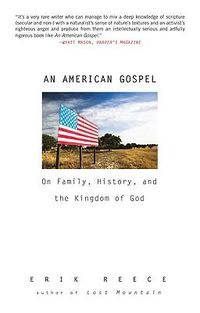 Cover image for An American Gospel: On Family, History, and the Kingdom of God