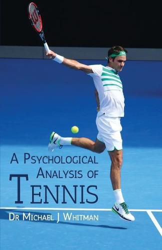 Cover image for A Psychological Analysis of Tennis