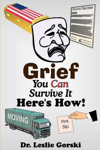 Cover image for Grief You Can Survive It Here S How!