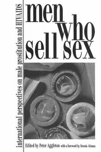 Cover image for Men Who Sell Sex: International Perspectives on Male Prostitution and HIV/AIDS